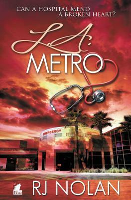 L.A. Metro by R.J. Nolan