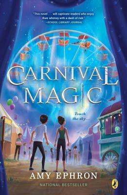 Carnival Magic by Amy Ephron