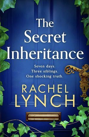 The Secret Inheritance by Rachel Lynch