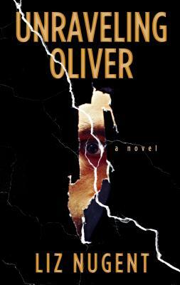 Unraveling Oliver by Liz Nugent