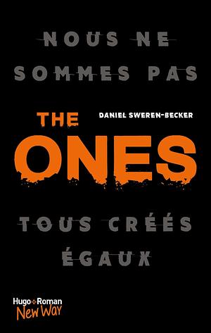 The Ones by Daniel Sweren-Becker