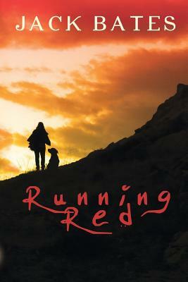 Running Red by Jack Bates