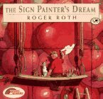 The Sign Painter's Dream by Roger Roth