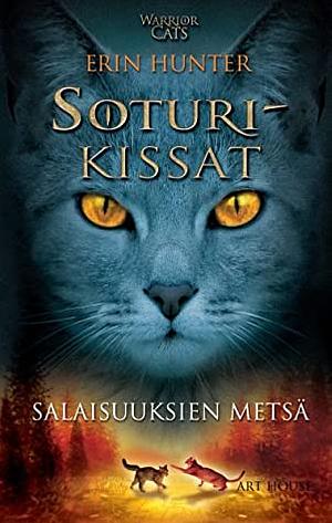 Salaisuuksien metsä by Erin Hunter