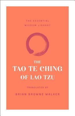 The Tao Te Ching of Lao Tzu by Laozi