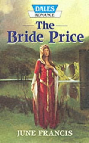 The Bride Price by June Francis