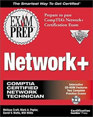 Network+ Exam Prep by Melissa Craft, Will Willis