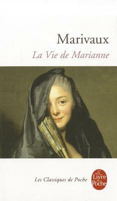 La Vie de Marianne by Marivaux