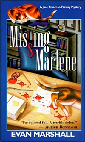 Missing Marlene by Evan Marshall