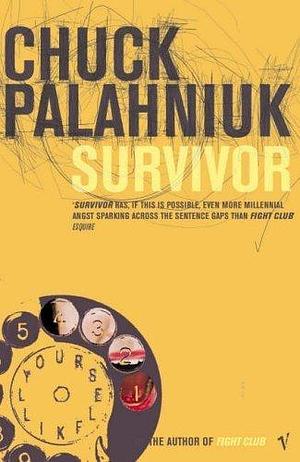 Survivor by Chuck Palahniuk by Chuck Palahniuk