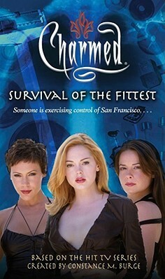 Survival of the Fittest by Constance M. Burge, Jeffrey J. Mariotte, Jeffrey J. Mariotte