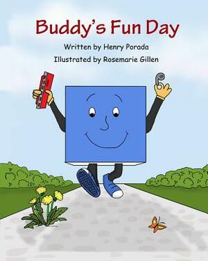 Buddy's Fun Day by Henry Porada