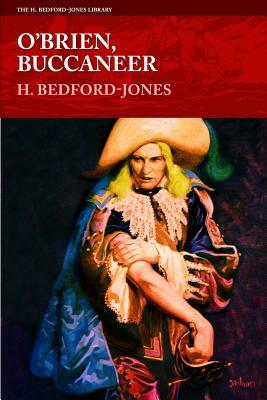 O'Brien, Buccaneer by H. Bedford-Jones