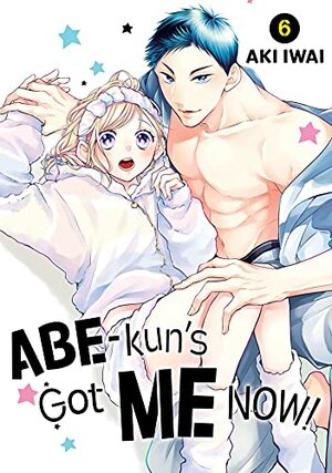 Abe-kun's Got me Now Vol. 6 by Aki Iwai