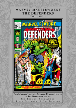 Marvel Masterworks: The Defenders, Vol. 1 by Steve Englehart, Ross Andru, Roy Thomas, Sal Buscema