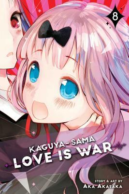 Kaguya-Sama: Love Is War, Vol. 8 by Aka Akasaka
