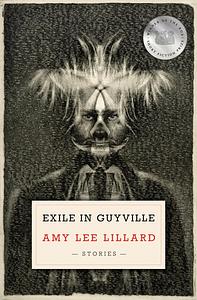 Exile in Guyville by Amy Lee Lillard