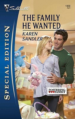 The Family He Wanted by Karen Sandler