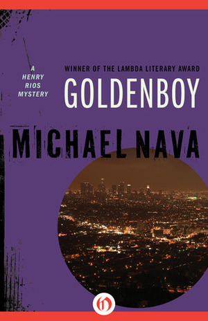 Goldenboy by Michael Nava