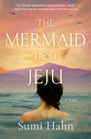 The Mermaid from Jeju by Sumi Hahn