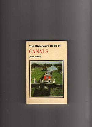 The observer's book of canals by John Gagg