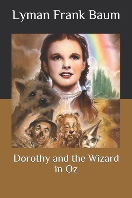 Dorothy and the Wizard in Oz by L. Frank Baum