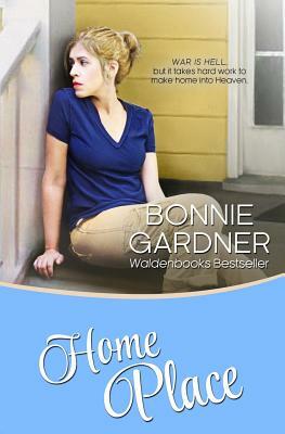 Home Place by Bonnie Gardner