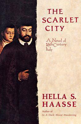 The Scarlet City by Hella S. Haasse