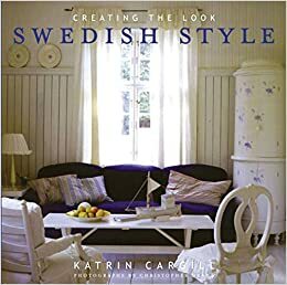 Swedish Style by Katrin Cargill, Christopher Drake