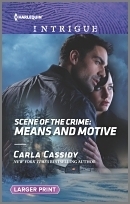 Scene of the Crime: Means and Motive by Carla Cassidy