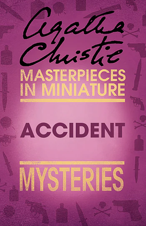 Accident by Agatha Christie