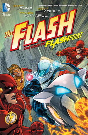 The Flash, Vol. 2: The Road to Flashpoint by Geoff Johns