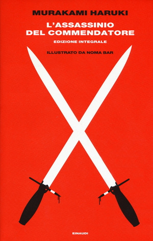 L'assassinio del Commendatore by Haruki Murakami