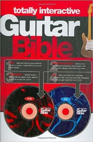 Totally Interactive Guitar Bible by Dave Hunter, Dave Hunter