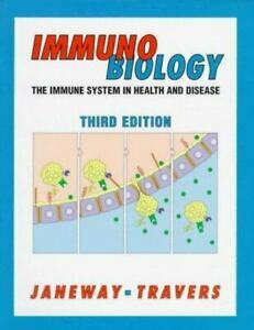 Immunobiology: the immune system in health and disease by Matthew McClements, Mark Walport, Paul Travers, Charles A. Janeway Jr., Simon Hunt, Celia Welcomme