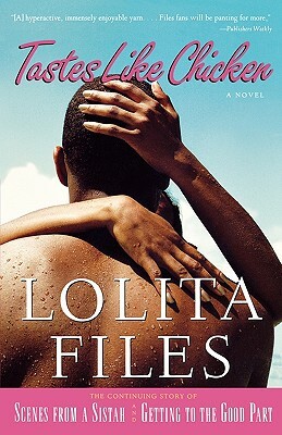 Tastes Like Chicken by Lolita Files