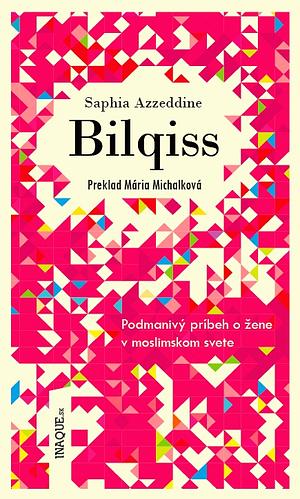 Bilqiss by Saphia Azzeddine