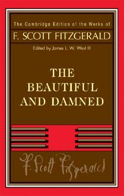 The Beautiful and Damned by F. Scott Fitzgerald