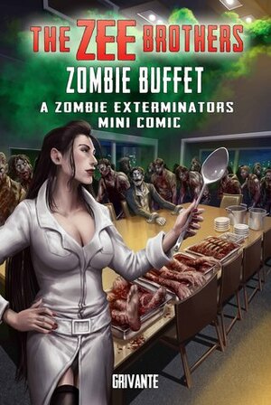 The Zee Brothers: Zombie Buffet by Grivante