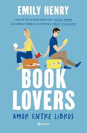 Book Lovers: Amor entre libros by Emily Henry