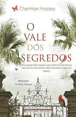 O Vale dos Segredos by Charmian Hussey