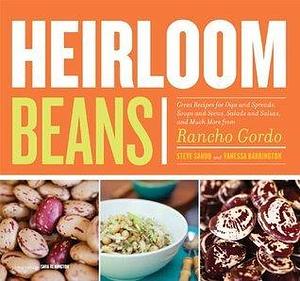 Heirloom Beans by Vanessa Barrington, Vanessa Barrington, Steve Sando