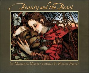 Beauty and the Beast by Marianna Mayer