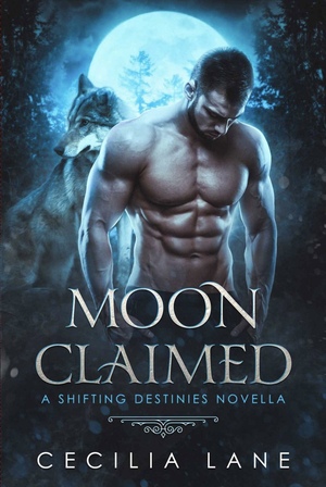 Moon Claimed by Cecilia Lane