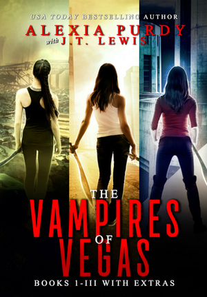 The Vampires of Vegas Books I-III With Extras by Alexia Purdy