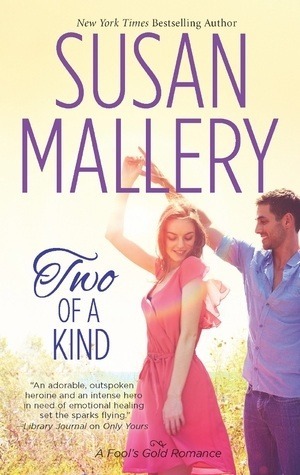 Two of a Kind by Susan Mallery