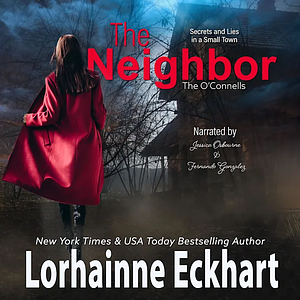 The Neighbor by Lorhainne Eckhart