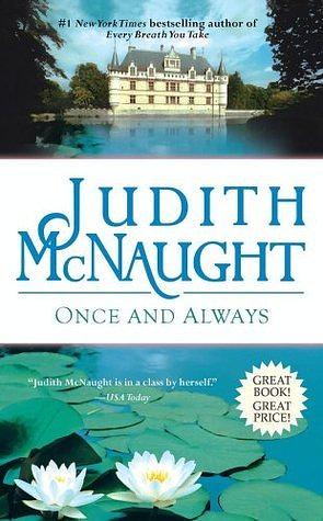 Once And Always by Judith McNaught