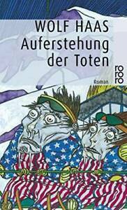 Auferstehung der Toten by Wolf Haas