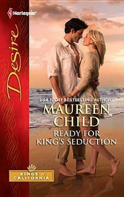 Ready for King's Seduction by Maureen Child